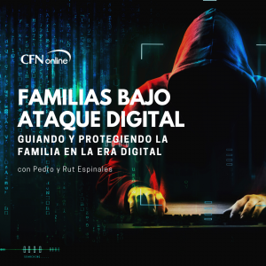Flyer sin fechas Curso Familias Bajo Ataque Digital